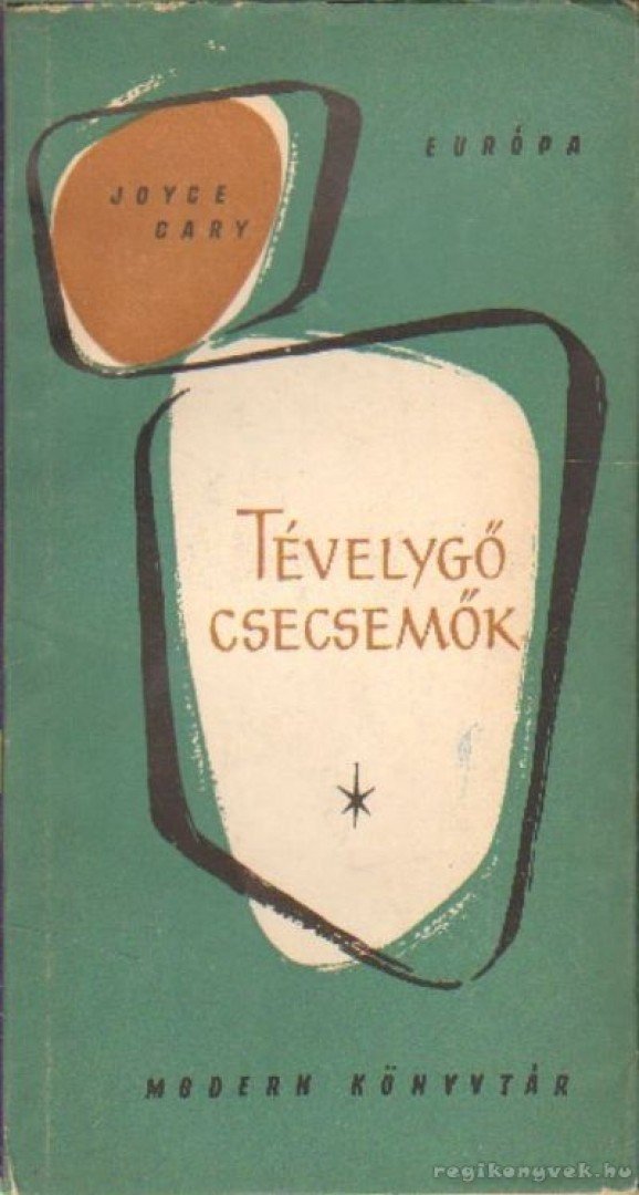 Cary, Joyce - Tévelygő csecsemők [antikvár]