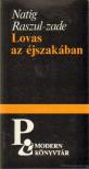 Natig Raszul-Zade - Lovas az éjszakában [antikvár]