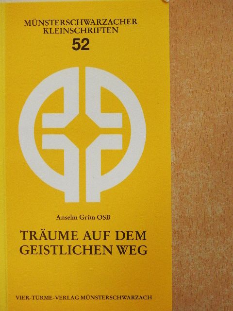 Anselm Grün OSB - Träume auf dem geistlichen Weg [antikvár]