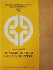 Anselm Grün OSB - Träume auf dem geistlichen Weg [antikvár]