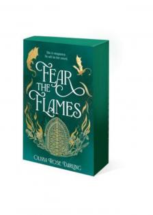 Olivia Rose Darling - Fear the Flames (Special Edition, Book 1)