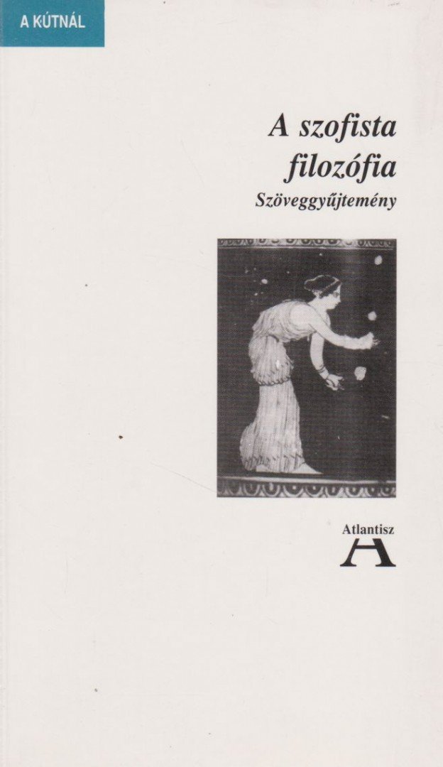 Steiger Kornél - A szofista filozófia [antikvár]