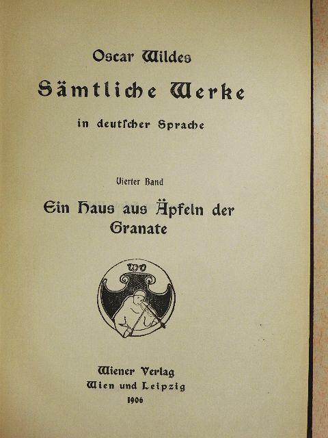 Oscar Wilde - Oscar Wildes Sämtliche Werke in deutscher Sprache 4. (gótbetűs) [antikvár]