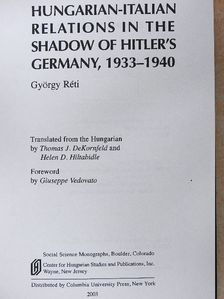 György Réti - Hungarian-italian relations in the shadow of Hitler's Germany, 1933-1940 [antikvár]