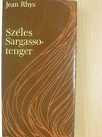 Jean Rhys - Széles Sargasso-tenger [antikvár]