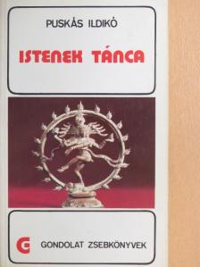 Puskás Ildikó - Istenek tánca [antikvár]