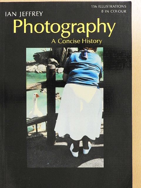 Ian Jeffrey - Photography [antikvár]