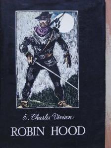 E. Charles Vivian - Robin Hood [antikvár]