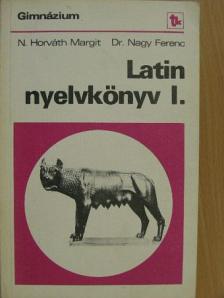 Dr. Nagy Ferenc - Latin nyelvkönyv I. [antikvár]