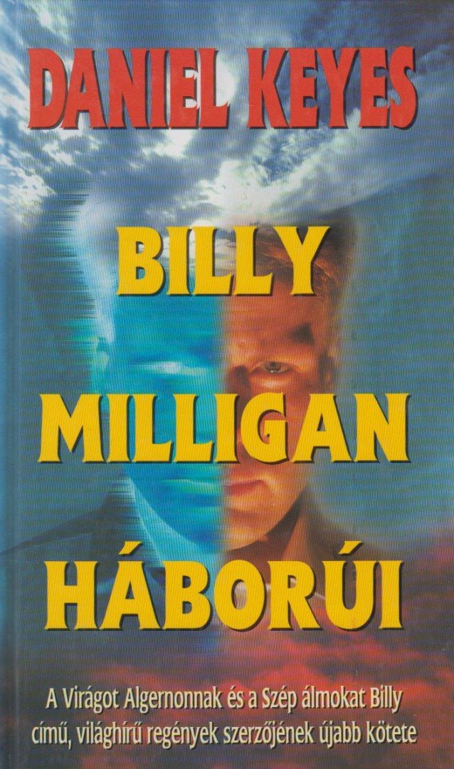 Daniel Keyes - Billy Milligan háborúi [antikvár]