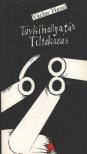 Havel, Václav, Hvízd'ala, Karel - Távkihallgatás / Tiltakozás [antikvár]