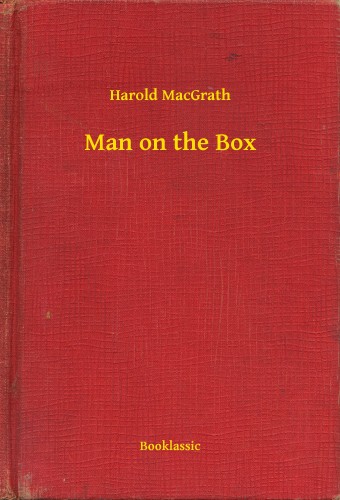 MacGrath Harold - Man on the Box [eKönyv: epub, mobi]