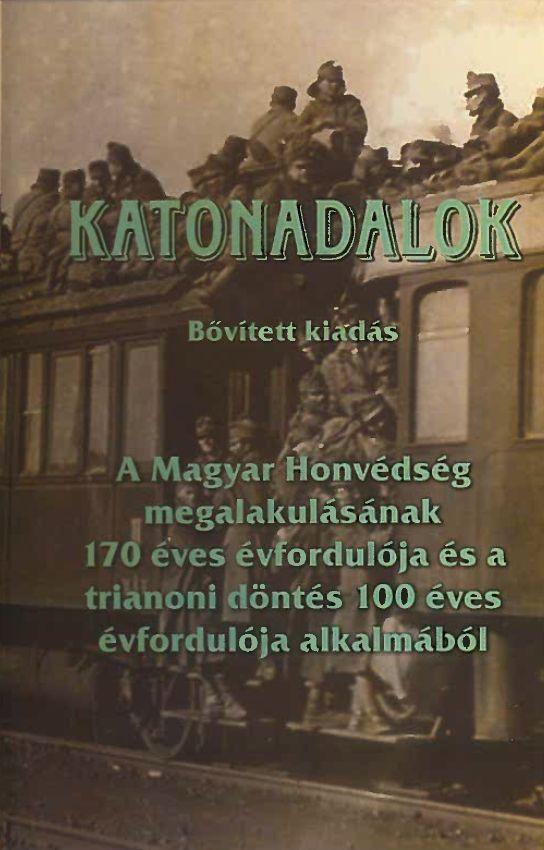Honvéd Bajtársi Klub - Vidám Nagyik Dalkör - Katonadalok - dalgyűjtemény
