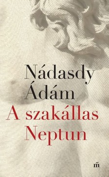 Nádasdy Ádám - A szakállas Neptun [eKönyv: epub, mobi]