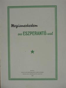 Megismerkedem az eszperantóval [antikvár]