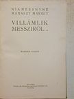 Niamessnyné Manaszy Margit - Villámlik messziről... [antikvár]