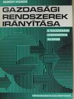 Nemény Vilmos - Gazdasági rendszerek irányítása [antikvár]