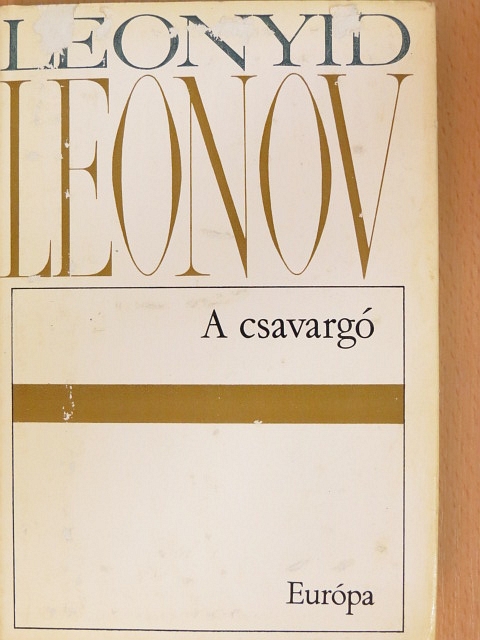 Leonyid Leonov - A csavargó [antikvár]