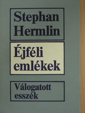 Stephan Hermlin - Éjféli emlékek [antikvár]