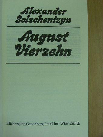 Alexander Solschenizyn - August Vierzehn [antikvár]