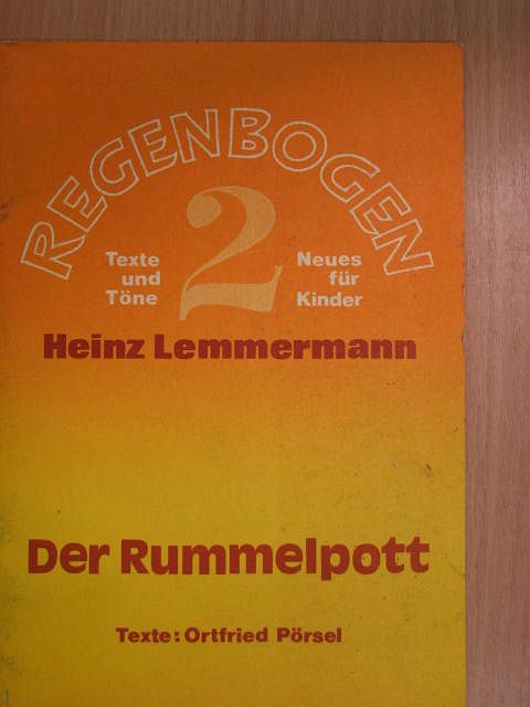 Heinz Lemmermann - Der Rummelpott [antikvár]