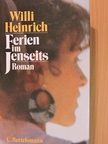 Willi Heinrich - Ferien im Jenseits [antikvár]