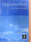 Christina Ruse - Opportunities Pre-Intermediate - Mini-Dictionary [antikvár]