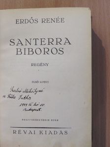 Erdős Renée - Santerra biboros I-II. (aláírt példány) [antikvár]