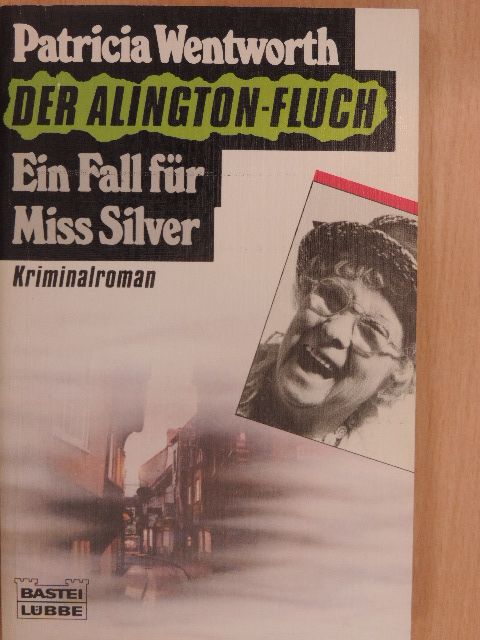 Patricia Wentworth - Der Alington-fluch [antikvár]