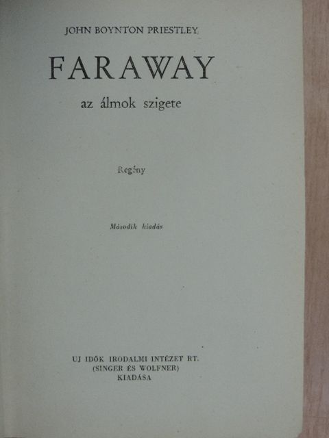 John Boynton Priestley - Faraway [antikvár]