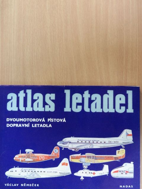 Václav Nemecek - Atlas Letadel - Dvoumotorová pístová dopravní letadla [antikvár]