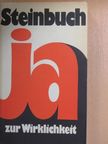 Karl Steinbuch - Ja zur Wirklichkeit [antikvár]