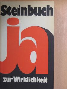Karl Steinbuch - Ja zur Wirklichkeit [antikvár]