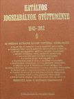 Dr. Hajagos Éva - Hatályos jogszabályok gyűjteménye 1945-1982. 6. (töredék) [antikvár]