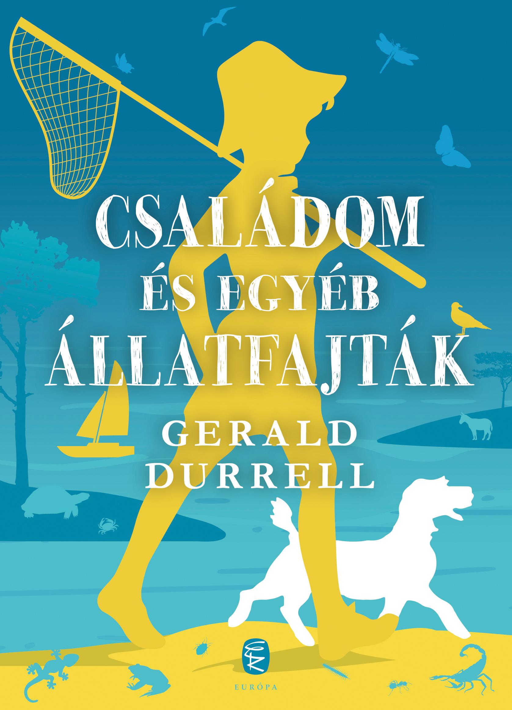 Durrell, Gerald - Családom és egyéb állatfajták