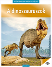 .- - A dinoszauruszok
