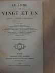 Alexandre Dumas Fils - Le livre des vingt et un [antikvár]