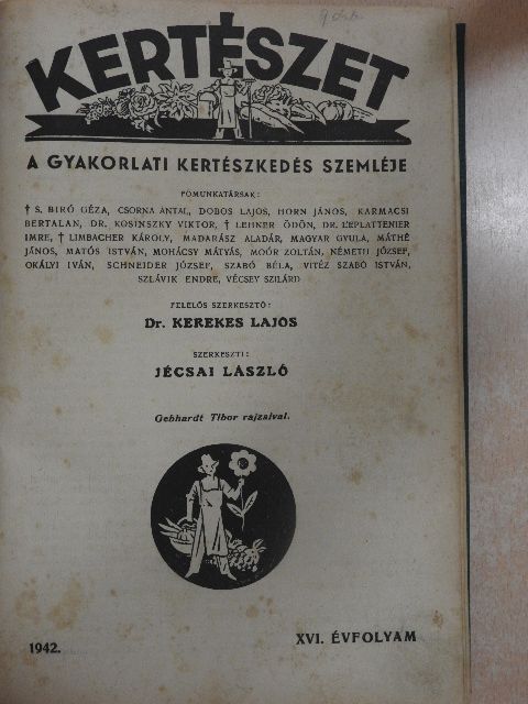 Dr. Kosinsky Viktor - Kertészet 1942. január-december/Növényvédelem 1942. január-december [antikvár]