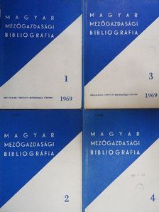 Magyar mezőgazdasági bibliográfia 1969/1-4. [antikvár]