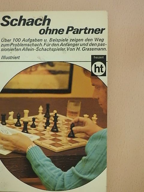 Herbert Grasemann - Schach ohne Partner [antikvár]