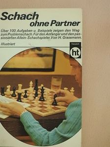 Herbert Grasemann - Schach ohne Partner [antikvár]