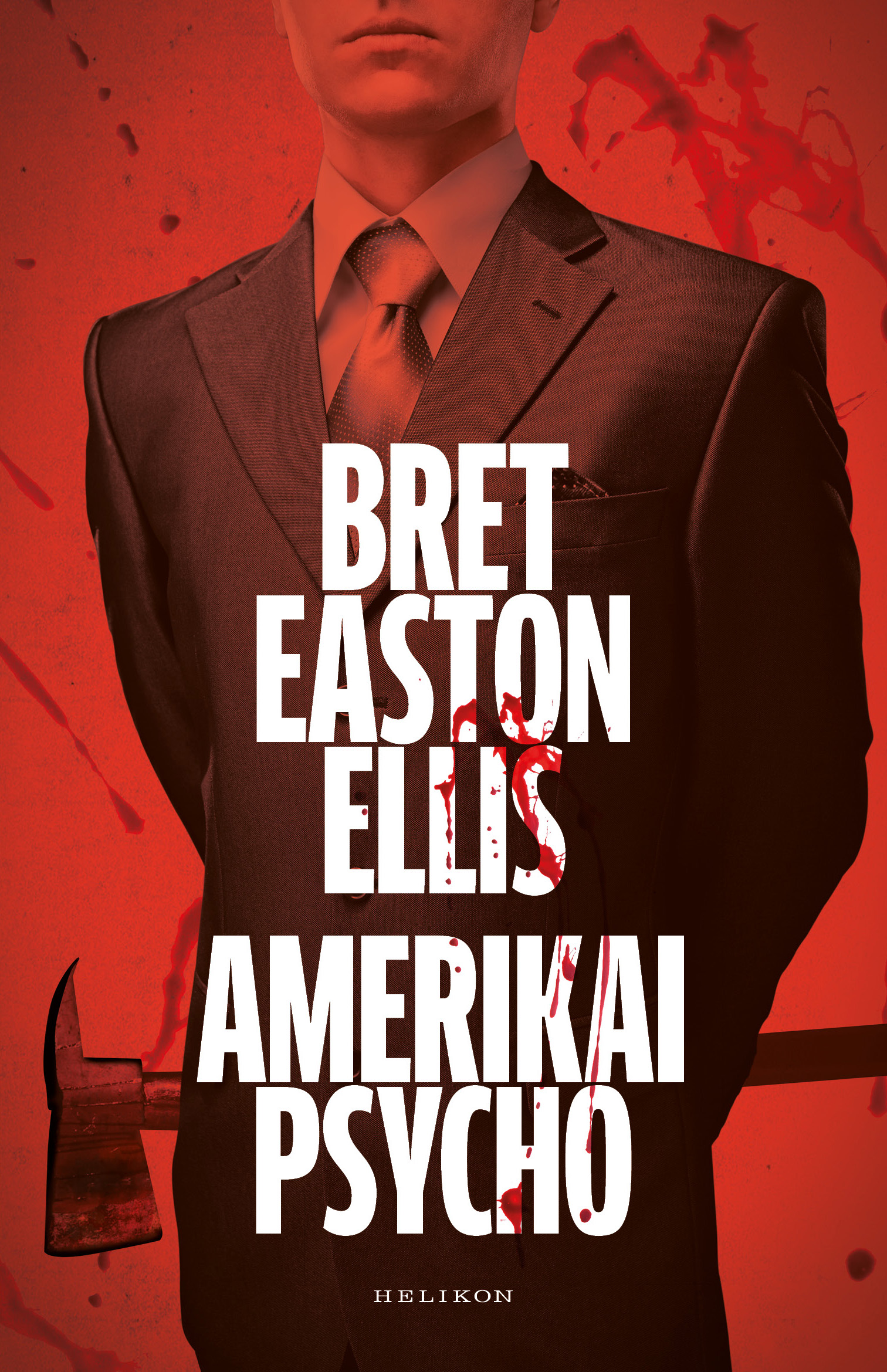 Bret Easton Ellis - Amerikai psycho [eKönyv: epub, mobi]