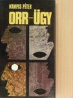 Kampis Péter - Orr-ügy [antikvár]
