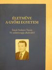 Bakonyi István - Életműve a Győri Egyetem [antikvár]