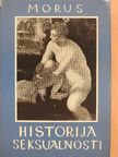 Morus - Historija Seksualnosti [antikvár]