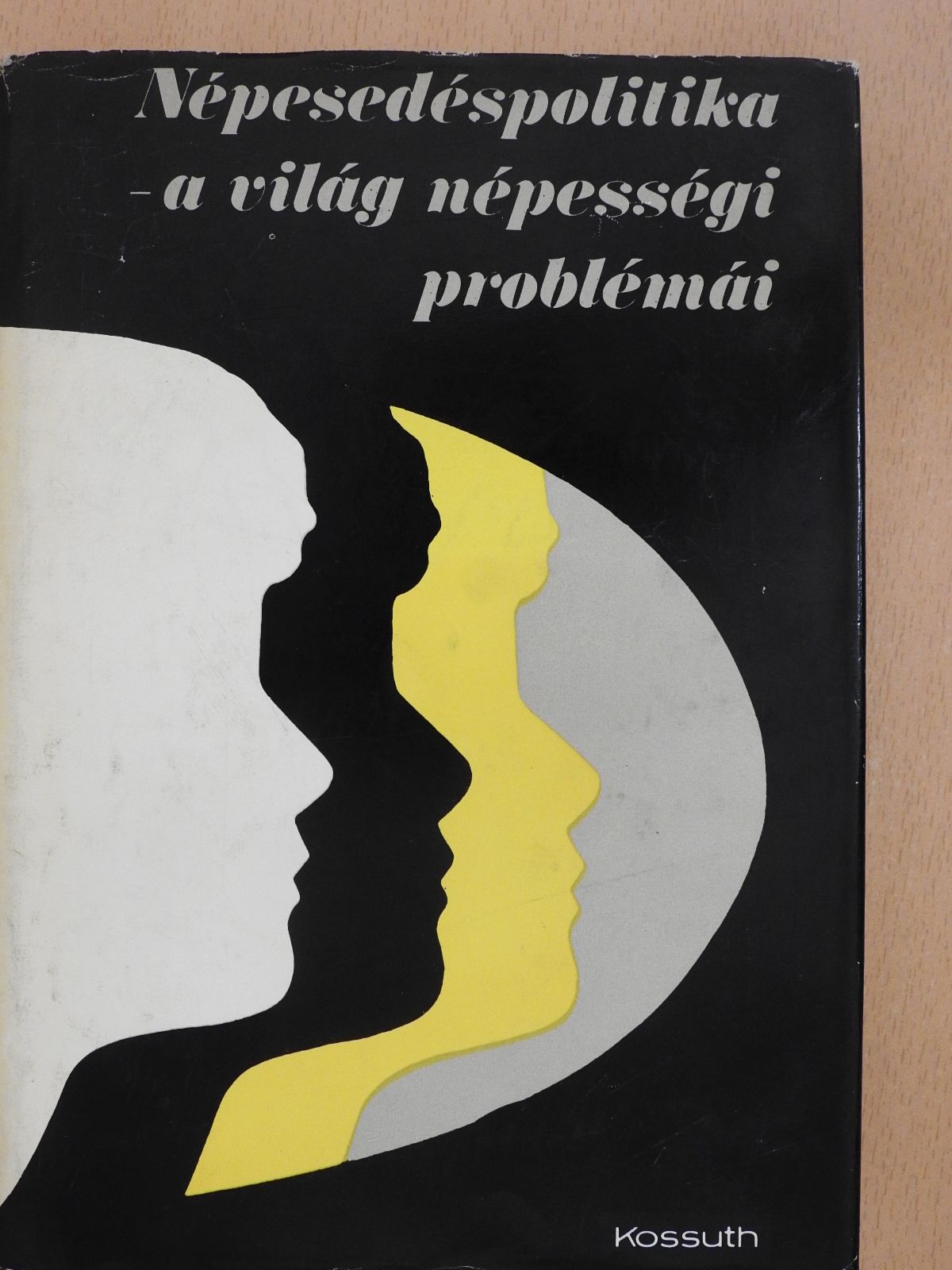 Charles F. Westoff - Népesedéspolitika - A világ népességi problémái (dedikált példány) [antikvár]