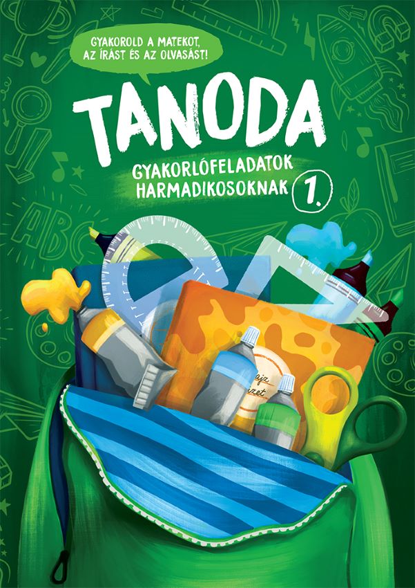 Galambos Vera - Tanoda - Gyakorlófeladatok harmadikosoknak 1.