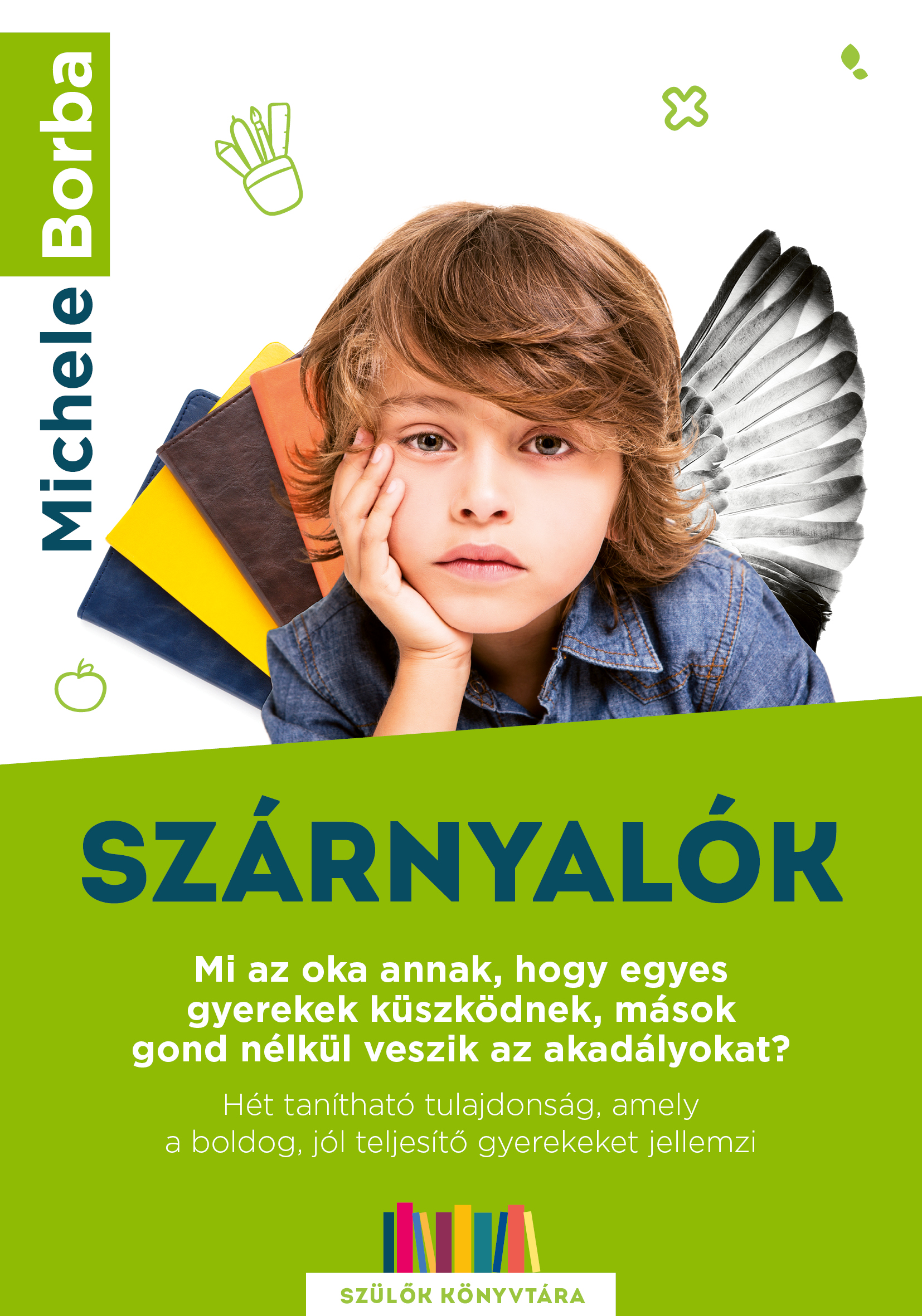 Michele Borba - Szárnyalók [eKönyv: epub, mobi]