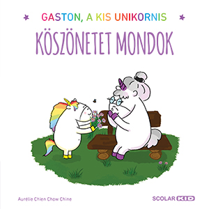 Aurélie Chien Chow Chine-Illés Andrea[szerk.] - Köszönetet mondok
