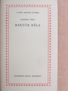 Lampert Vera - Bartók Béla [antikvár]